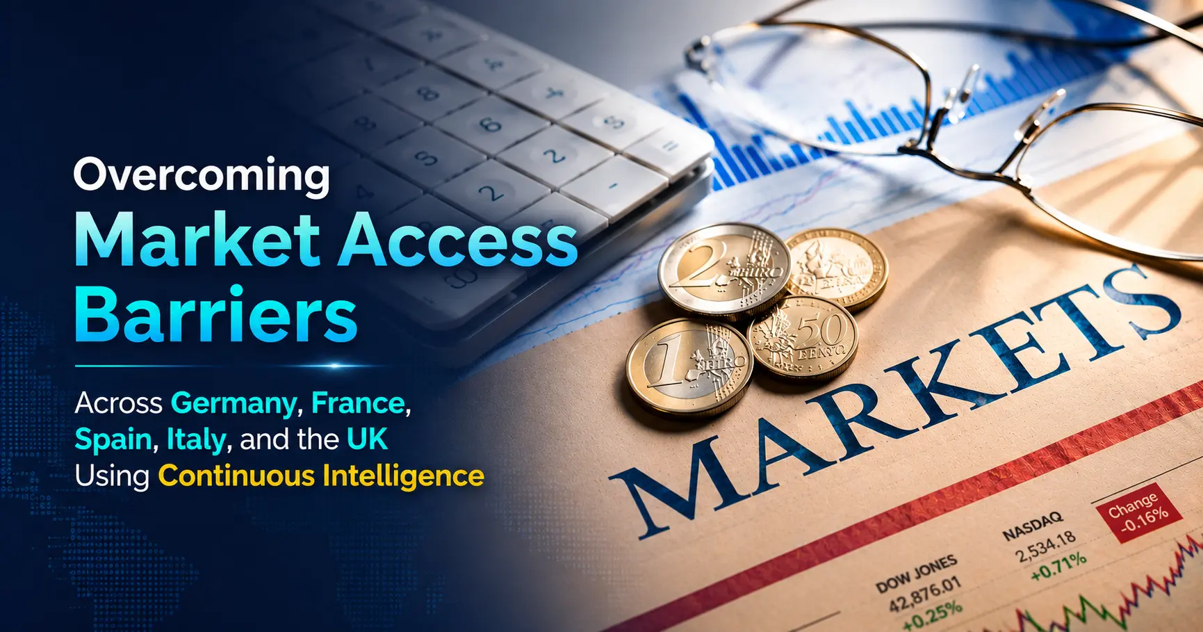 European Market Access Strategy Using Continuous Intelligence